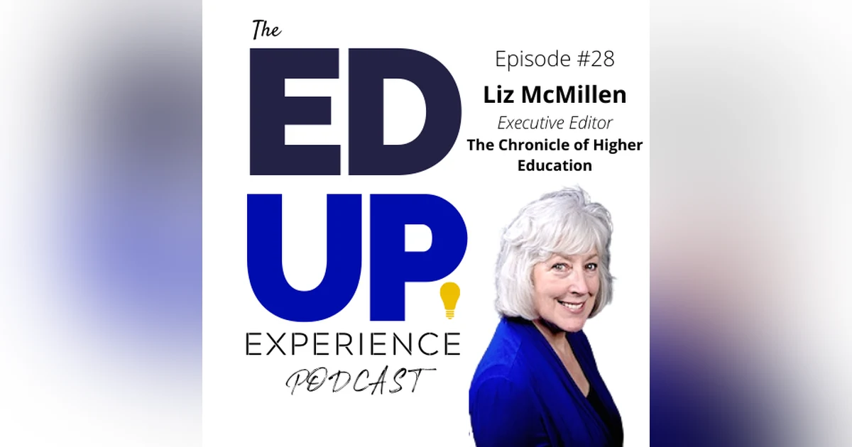 28: Liz McMillen, Executive Editor, The Chronicle of Higher Education