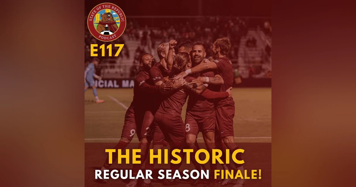 S1E117 - The HISTORIC Regular Season Finale!
