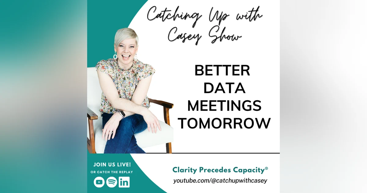 Better Data Meetings TOMORROW