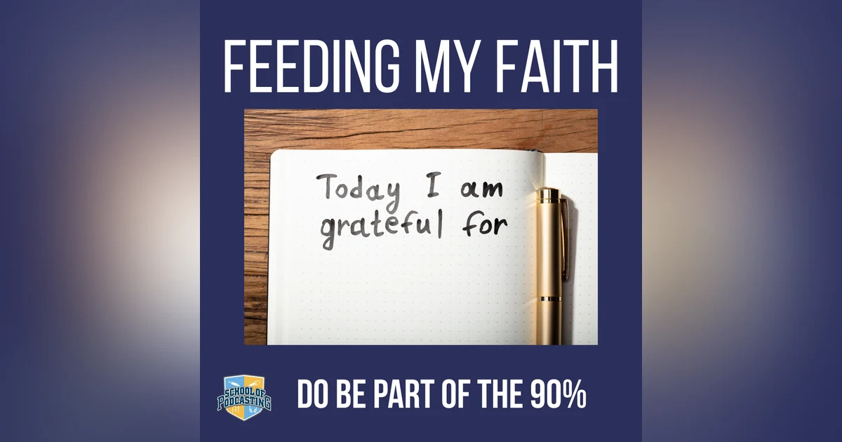 Noticing Blessings: Overcoming Negativity and Entitlement