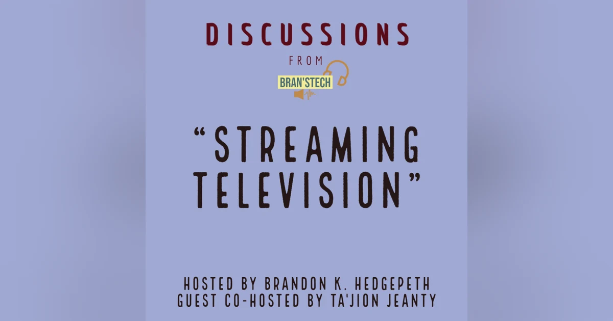 Streaming Television | Discussions
