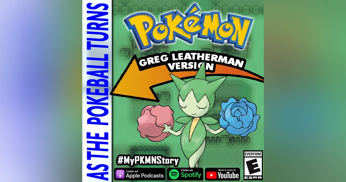 "Roselia Following the Sweet Scent to Community" ft. Greg Leatherman from Very Random Encounters | TRAINER'S EYE #141