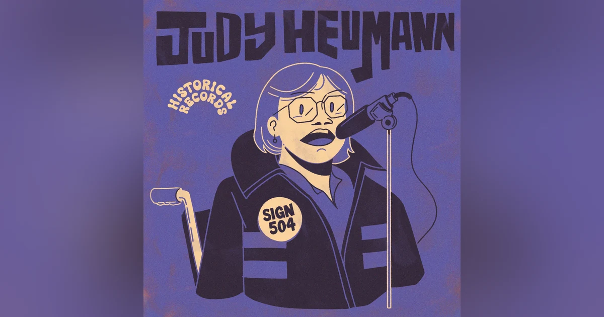 Historical Records: Judy Heumann (feat. Ali Stroker and Jenna Bainbridge)