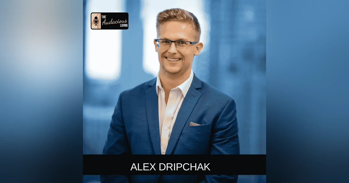 Future-Proof Your Career with Power Skills — Alex Dripchak | Audacious Living