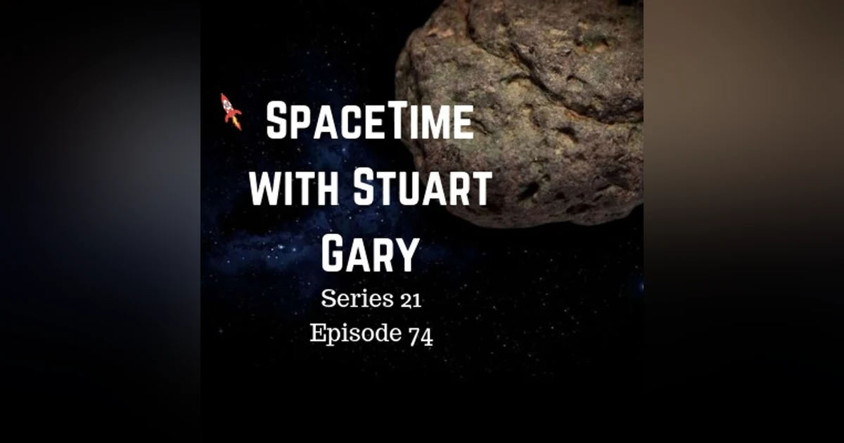 74: How asteroid impacts shaped Earth’s ancient geology - SpaceTime with Stuart Gary Series 21 Episode 74