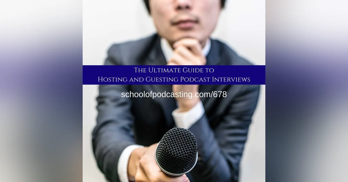 The Ultimate Guide to Hosting and Guesting Podcast Interviews
