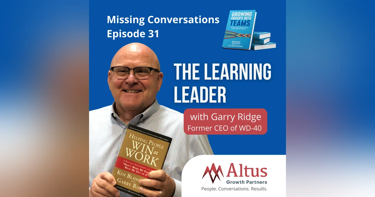 Episode #31: The Learning Leader with Garry Ridge