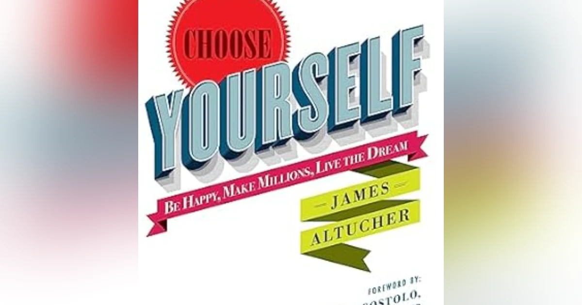 Choosing Yourself: The Path to Personal Freedom and Success