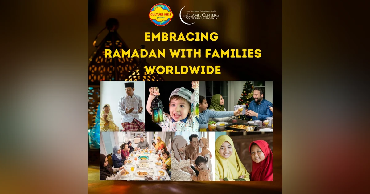 Embracing  Ramadan with Families Worldwide