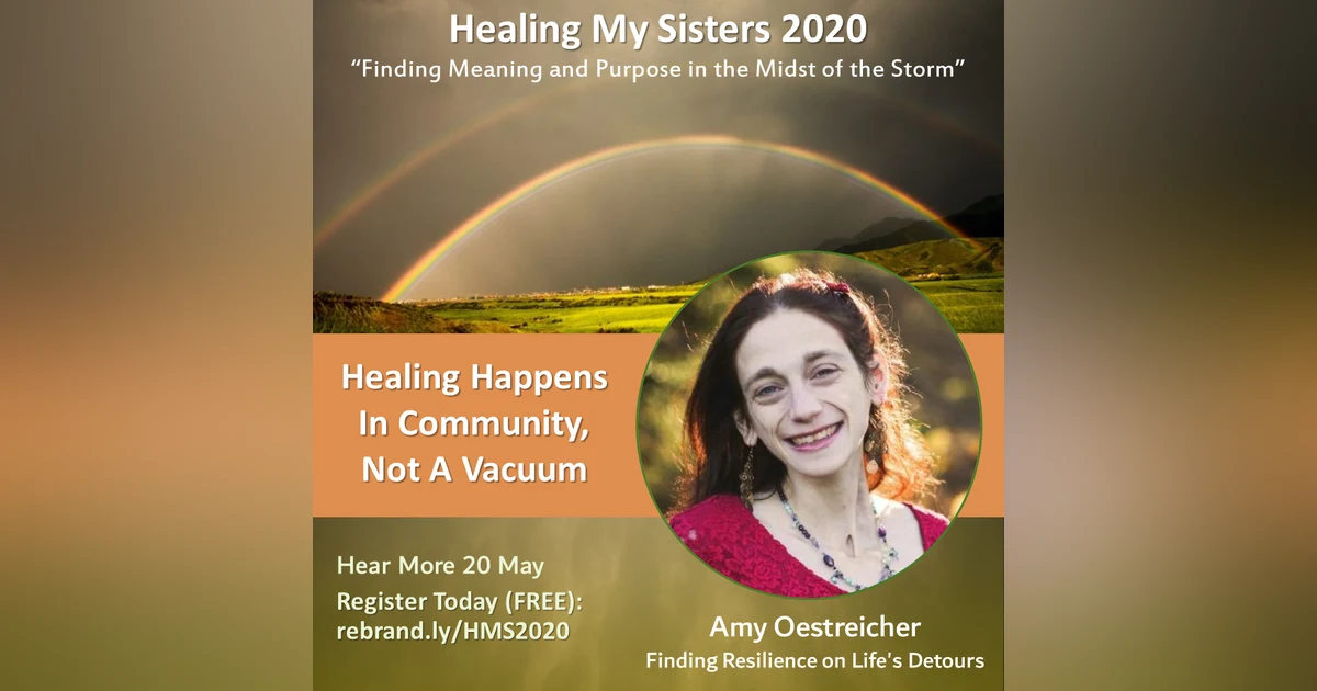 Episode 68: Mindset Monday – Amy Oestreicher – Finding Resilience on Life's Detours