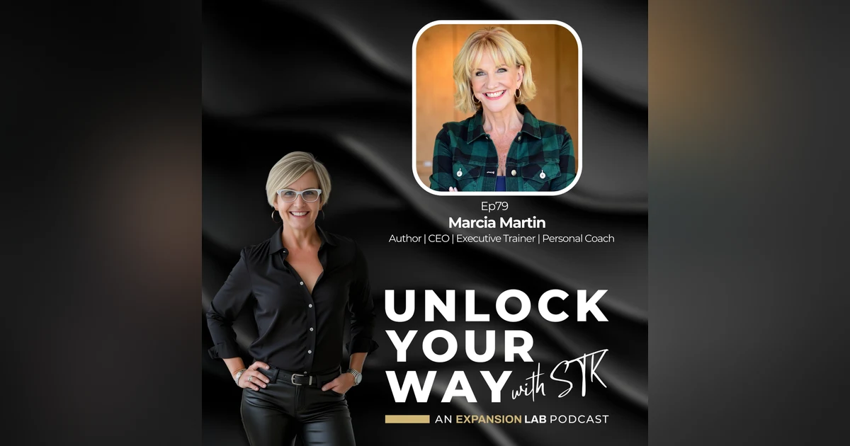 Ep79 Marcia Martin - How to Lead With Your Own Voice and Break the Childhood Patterns Quietly Running Your Business