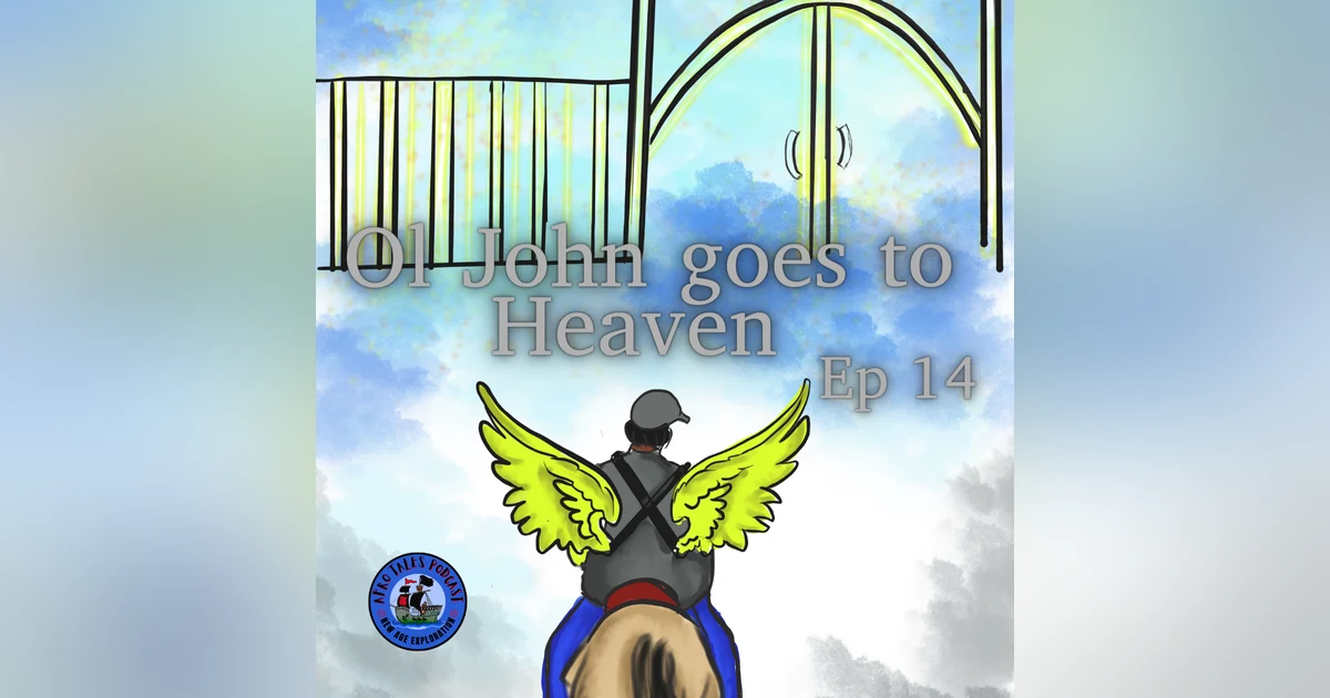 Ol' John goes to Heaven