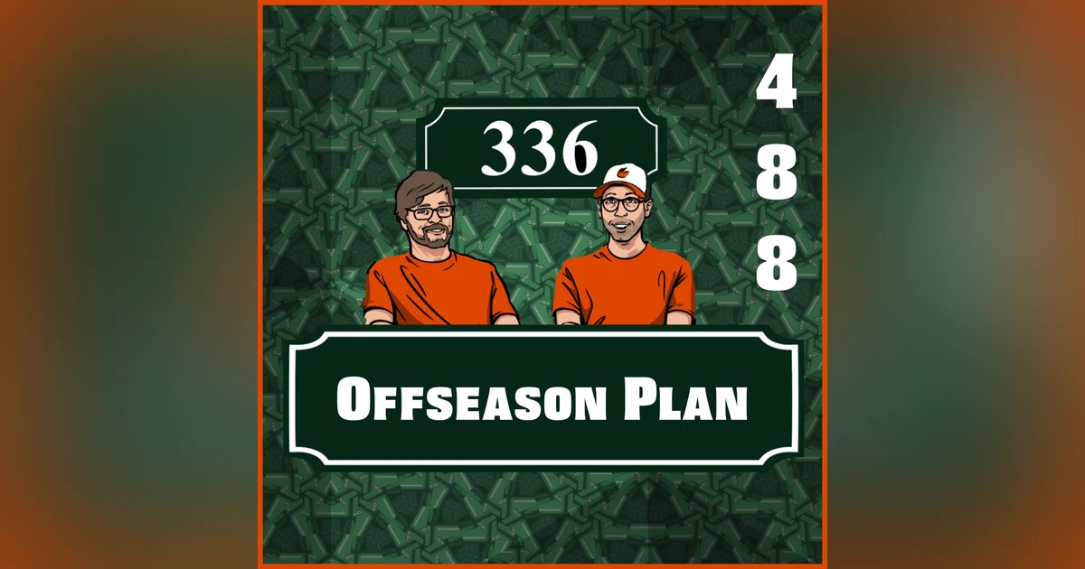 Pod 488 : Offseason Plan