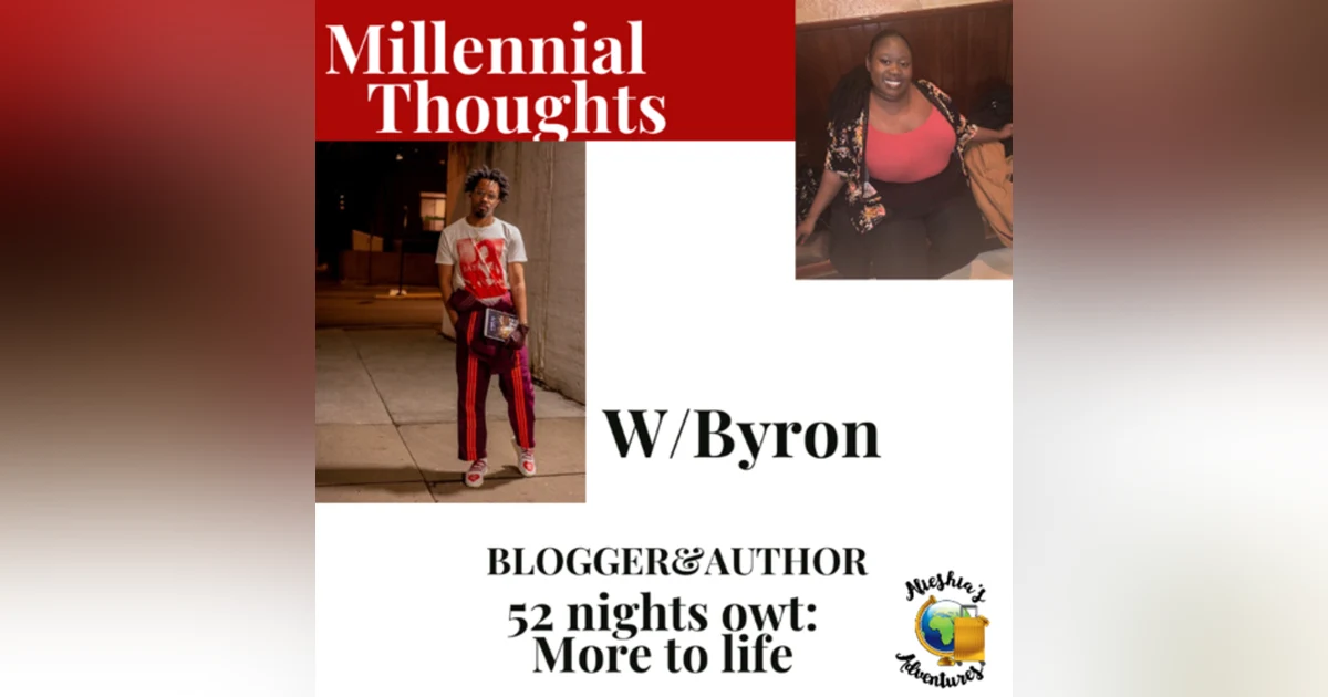 52 nights owt: More to Life with Byron