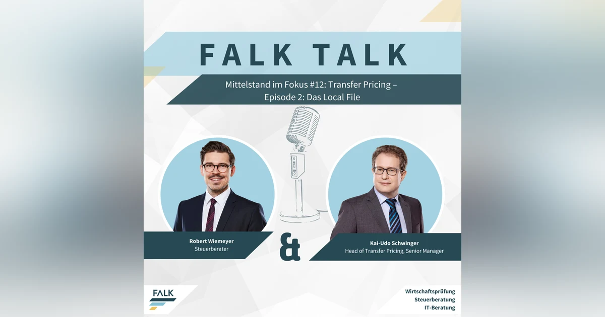 #12 E2: Mittelstand im Fokus - Transfer Pricing: Das Local File