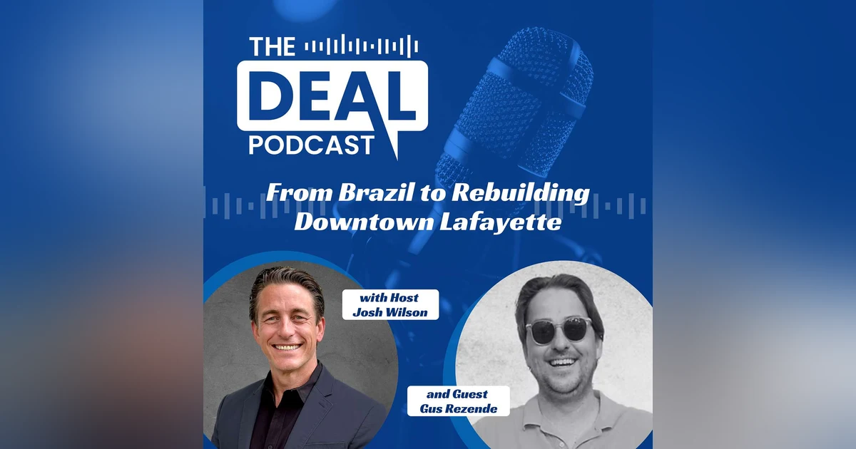 From Brazil to Rebuilding Downtown Lafayette