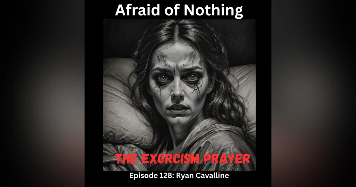 Afraid of The Exorcism Prayer