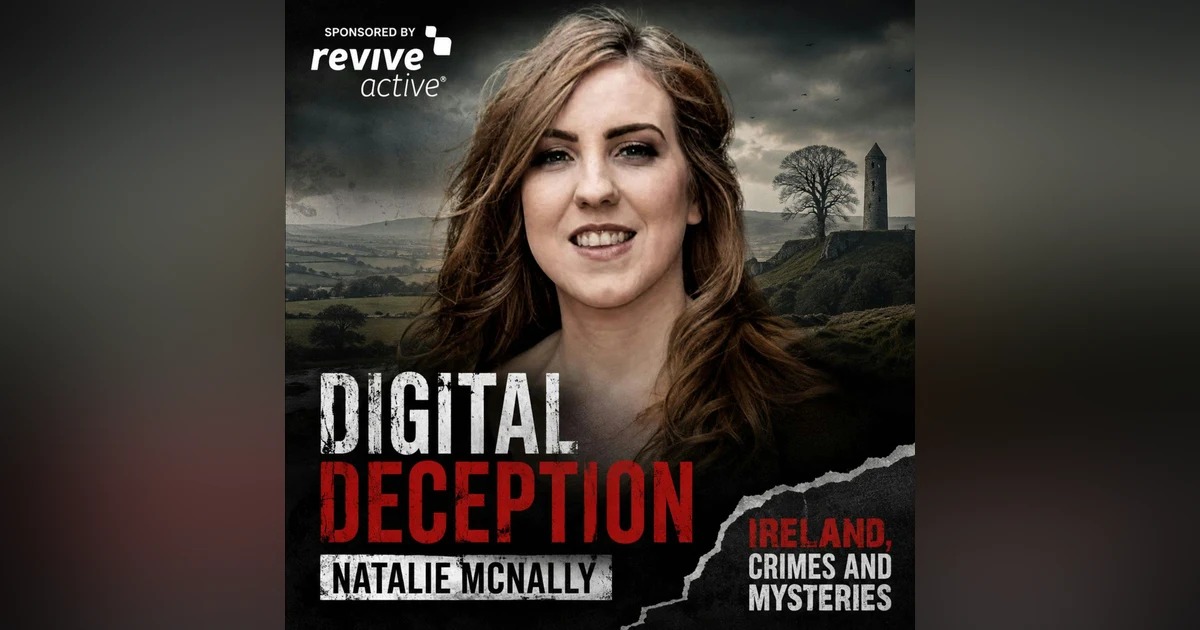 Digital Deception: Natalie McNally