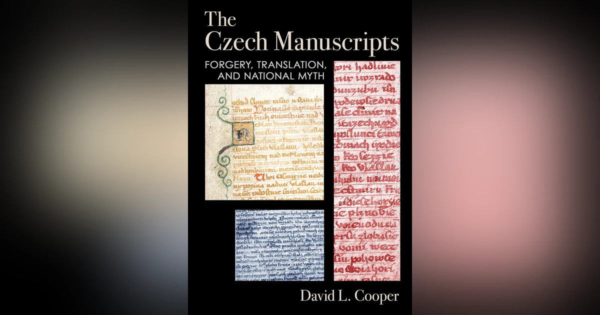 586 The Czech Manuscripts Hoax (with David Cooper) | My Last Book with Jesse Kavadlo