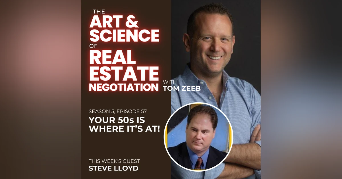 s5e57 Your 50s is Where It’s At! with Steve Lloyd