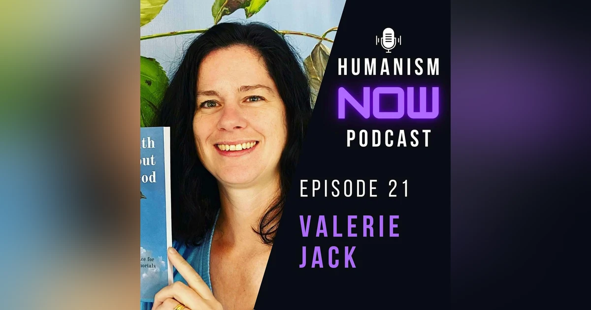 21. Valerie Jack on Finding Peace in Grief without God