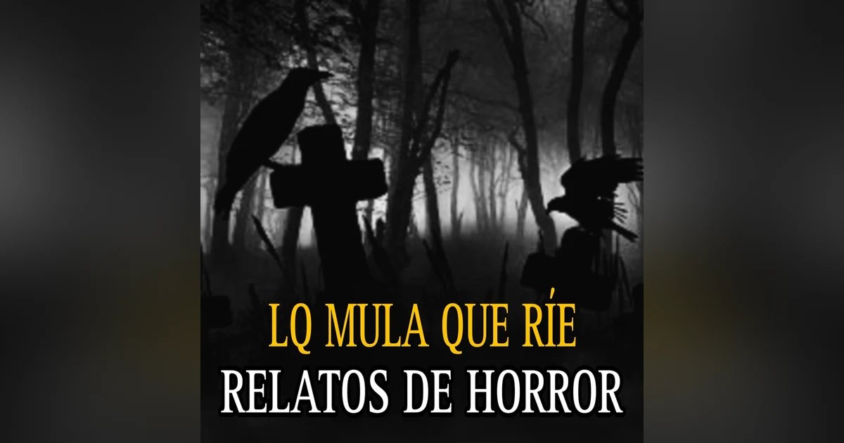 La Mula Que Rie / 4 Relatos de Terror en Pueblos