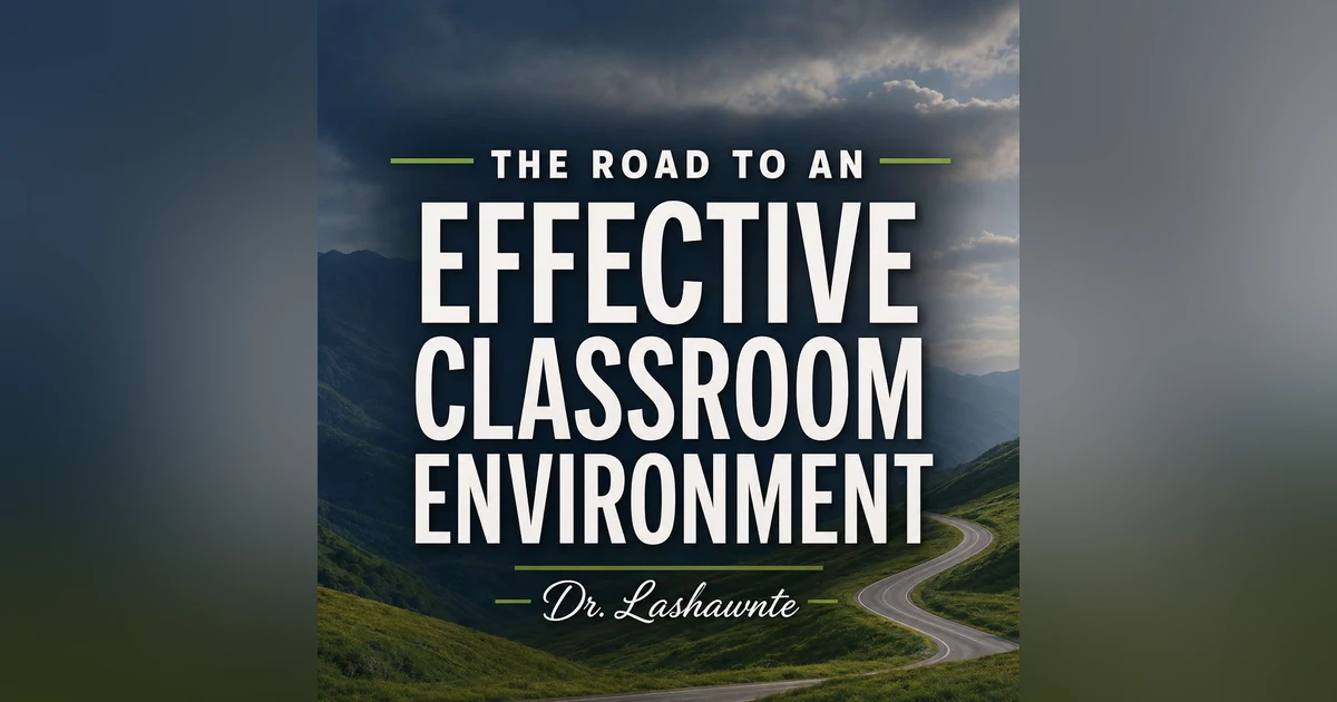 Special Guest: Donn Kirkwood | Creating the Conditions for Every Student to Succeed