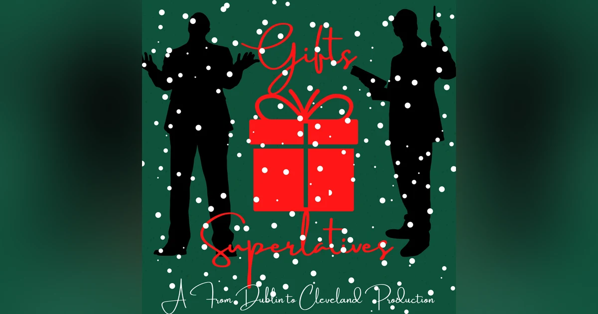 Gifts and Superlatives