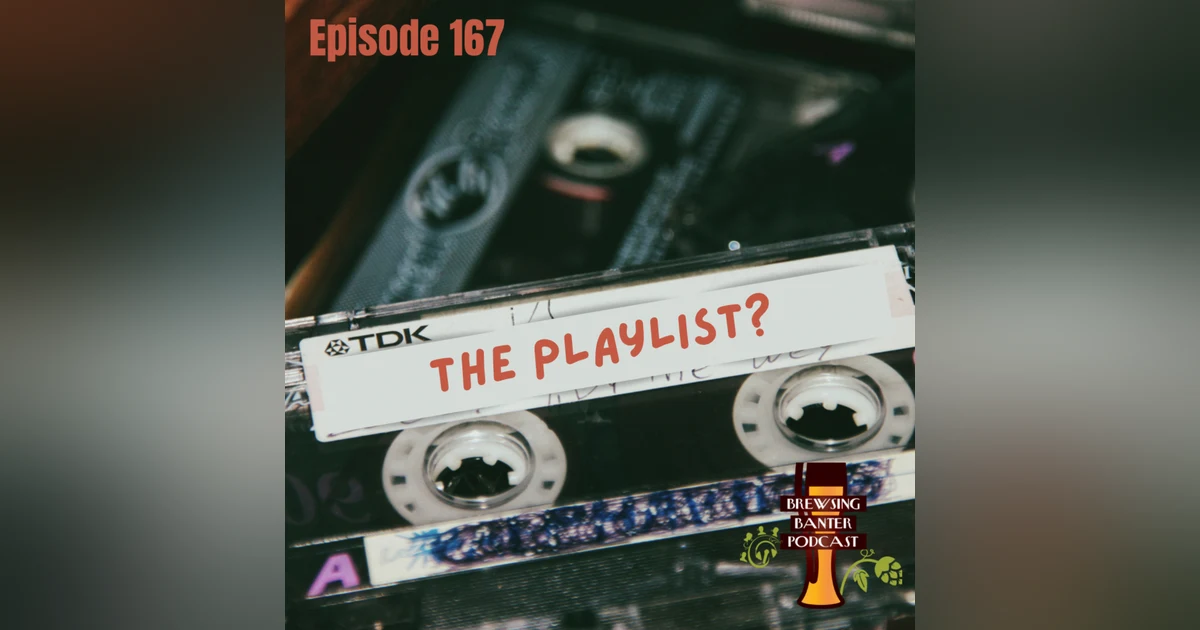 BBP 167 - The Playlist?