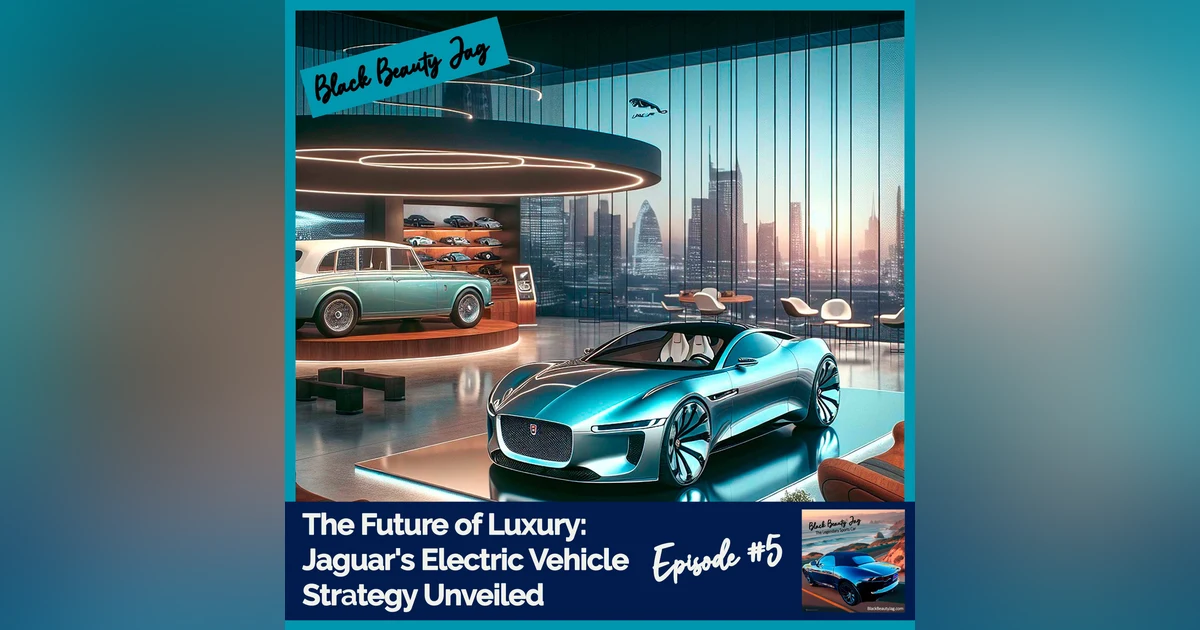 The Future of Luxury:  Jaguar's Electric Vehicle Strategy Unveiled #05