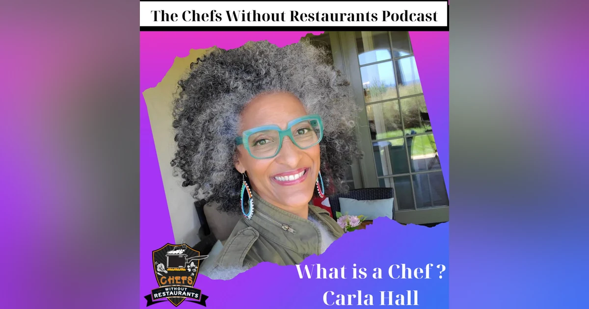 What is a Chef with Carla Hall