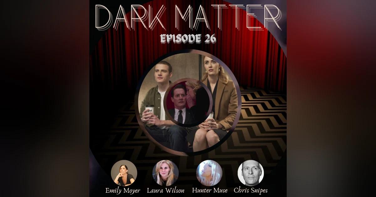 Patreon & Locals Limited Series: Dark Matter | Episode 26 (S03 E01) (Preview)