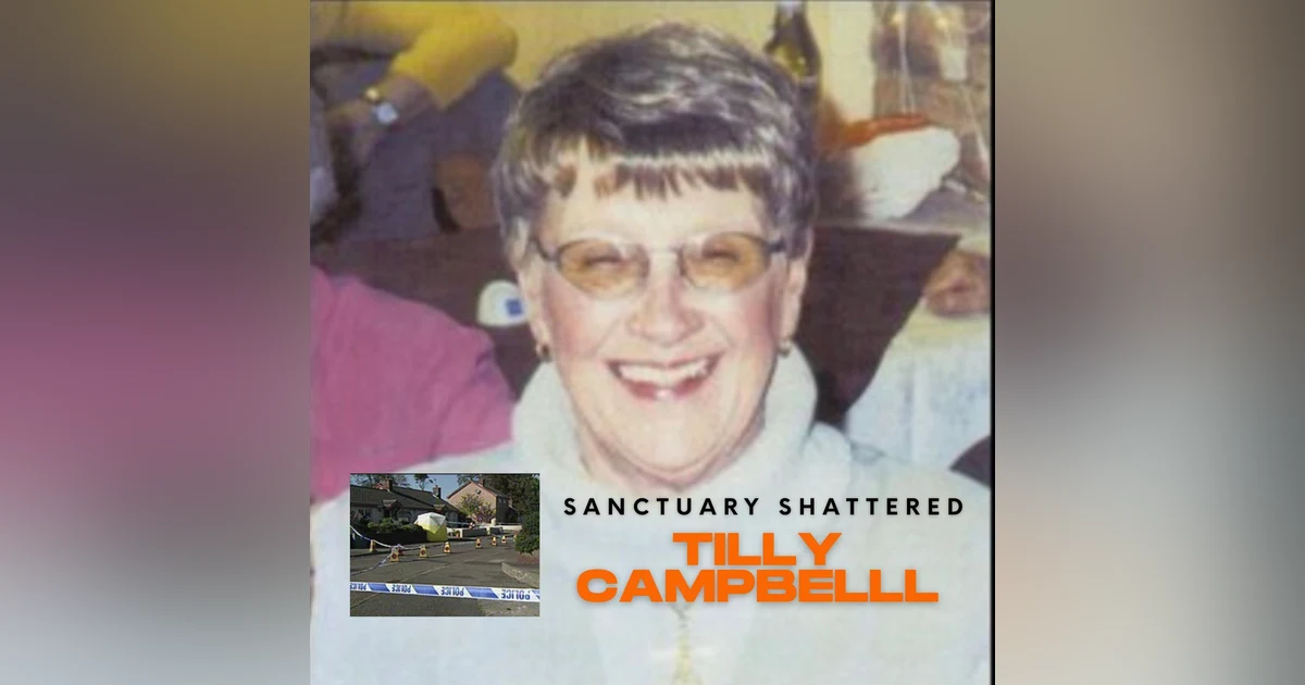 Sanctuary Shattered: Tilly Campbells Story