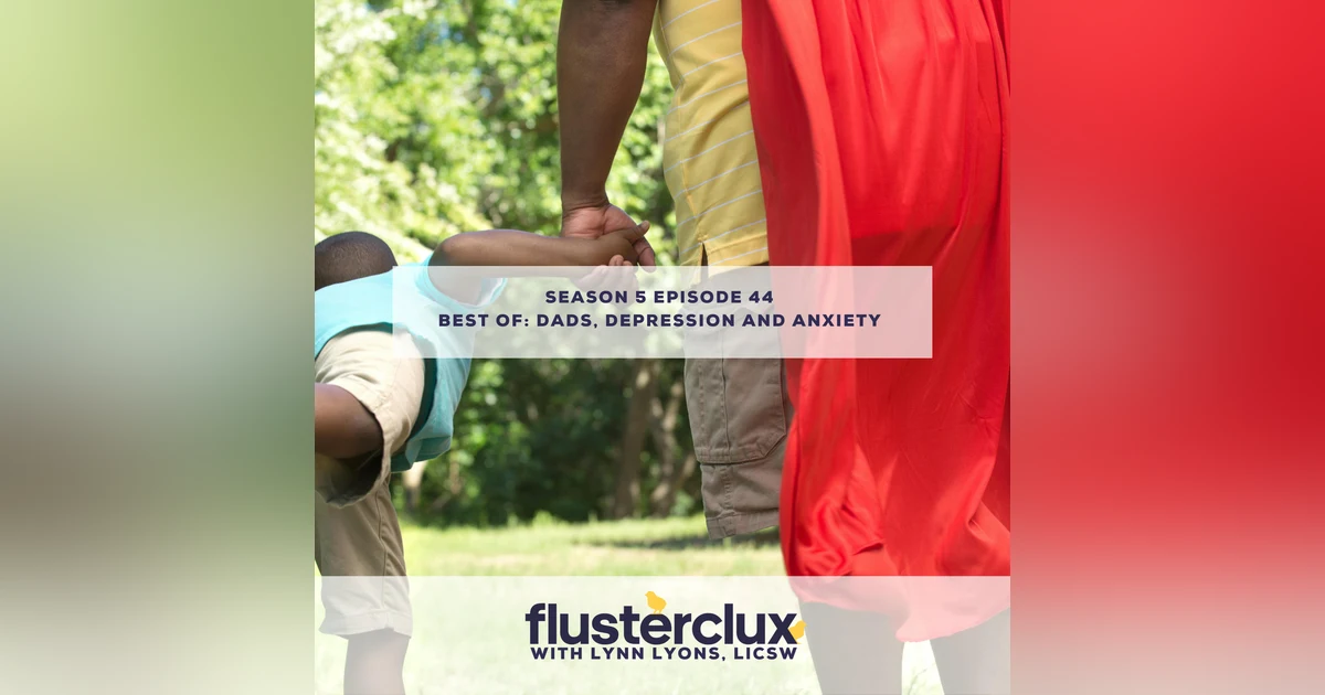 Best of: Dads, Depression and Anxiety