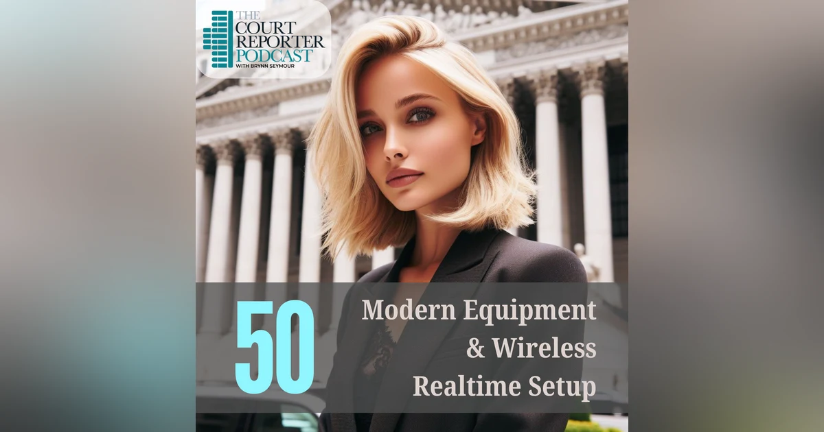 #50 - Modern Equipment & Wireless Realtime Setup