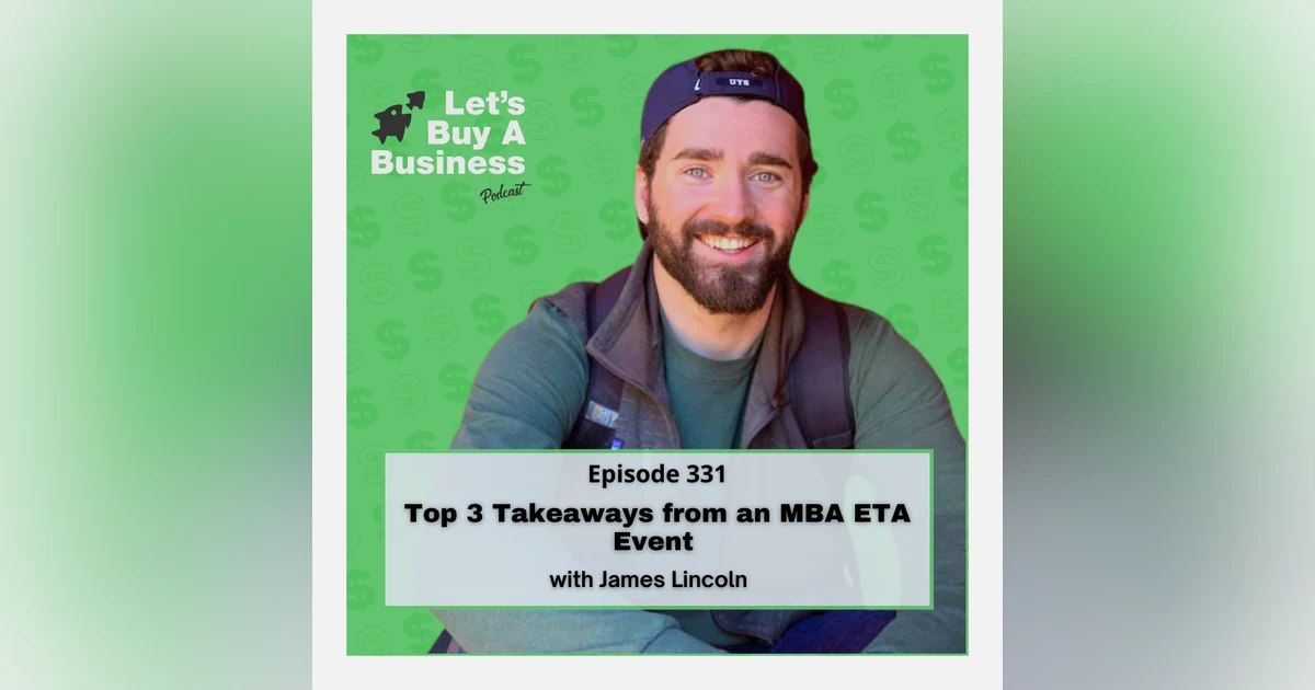 Top 3 Takeaways from an MBA ETA Event with James Lincoln