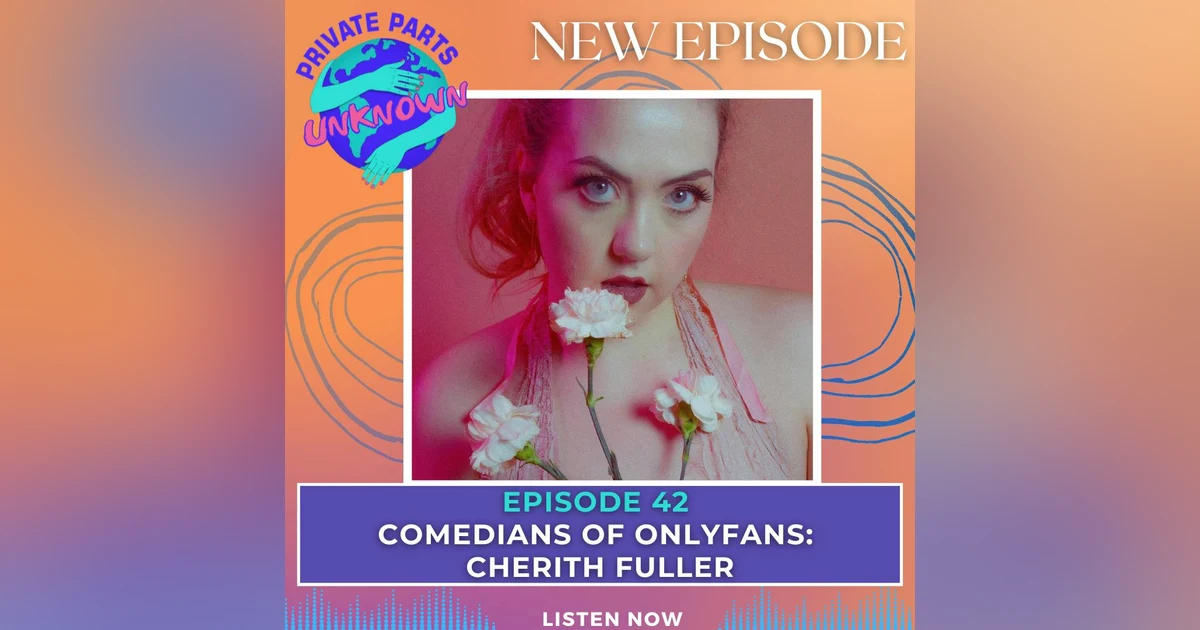 Comedians of OnlyFans: Cherith Fuller