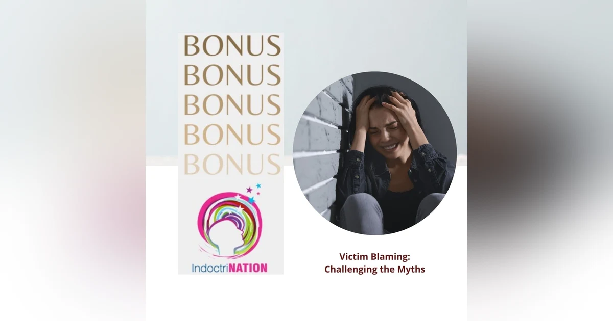 BONUS PREVIEW: Victim Blaming: Challenging the Myths