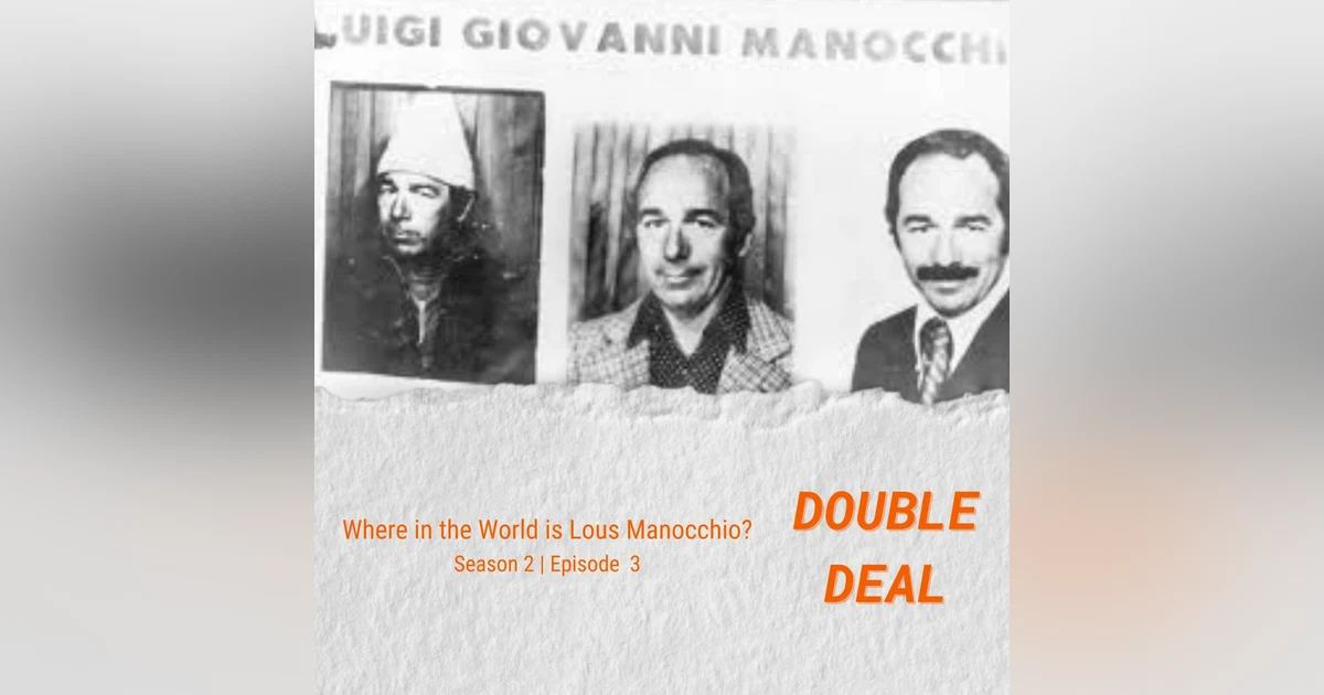 Where in the world is Louis Manocchio?