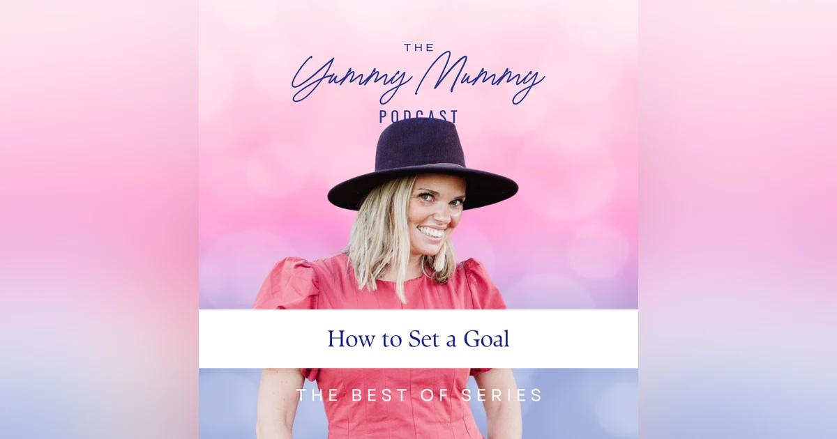 How to Set a Goal