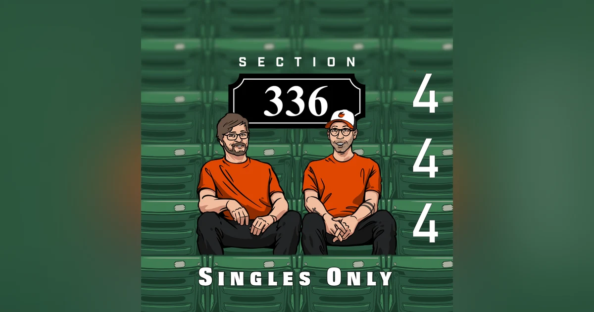 Pod 444 - Singles Only