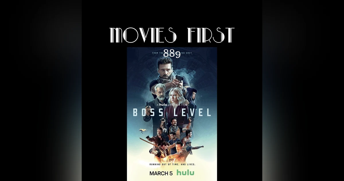 Boss Level (Action, Mystery, Sci-Fi) (the @MoviesFirst review)