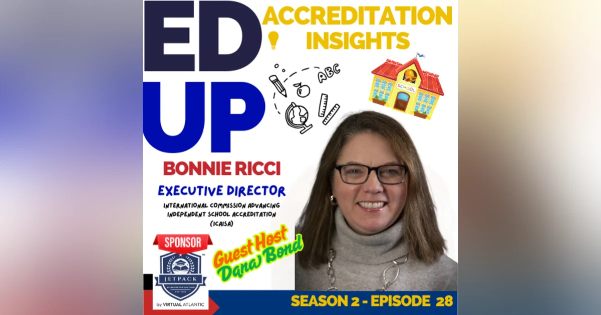 28. Elevating Independent School Standards: A Dialogue with Bonnie Ricci
