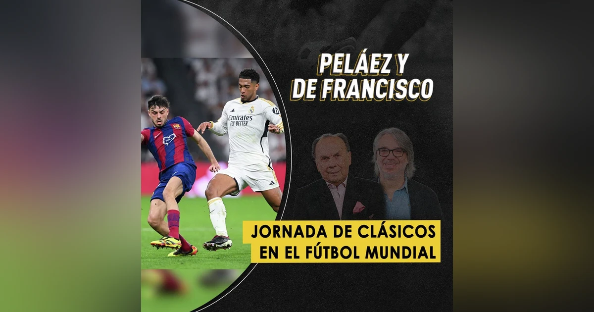 Jornada de clásicos en el fútbol mundial