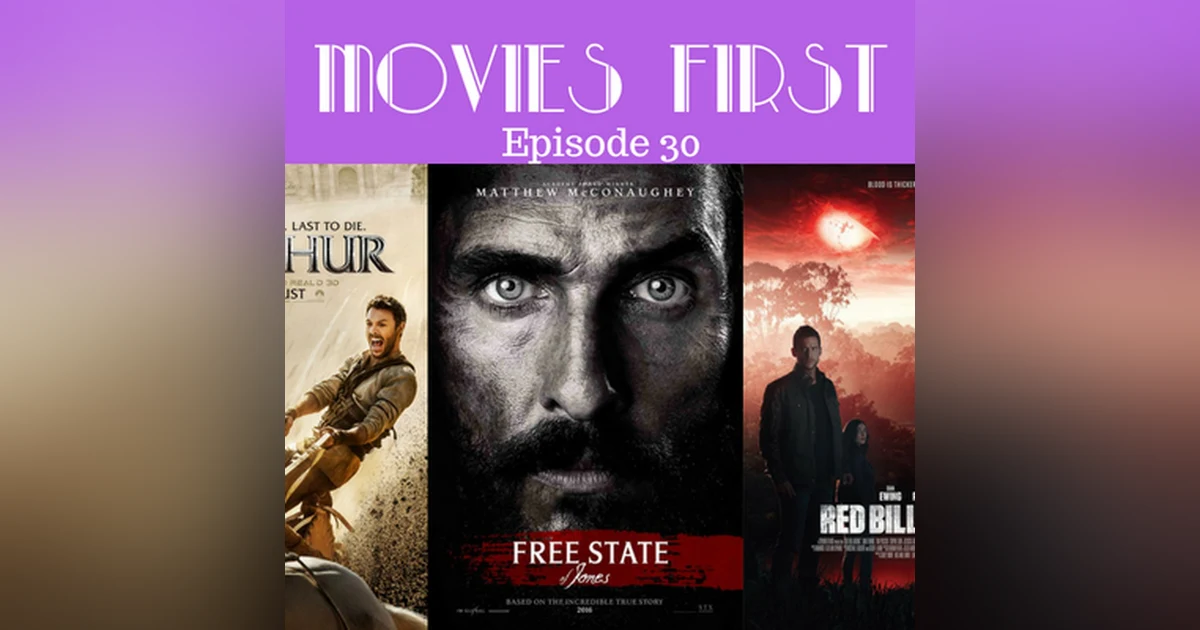 31: Movies First with Alex First & Chris Coleman Episode 30 - Bigger than Ben Hur!