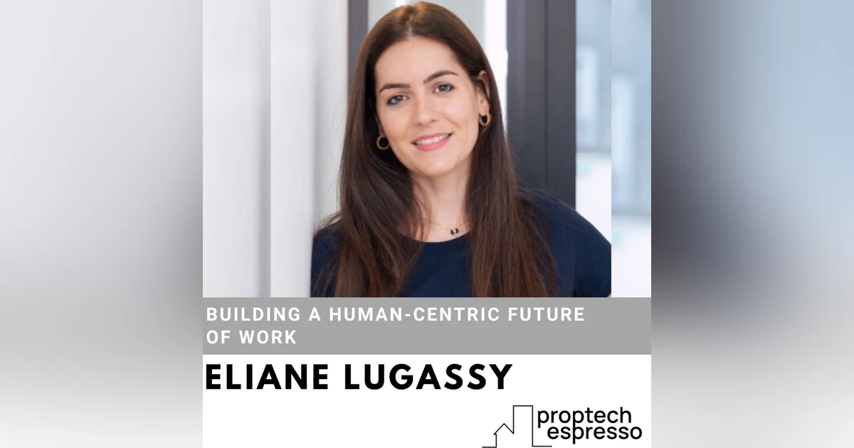 Eliane Lugassy - Building a Human-Centric Future of Work