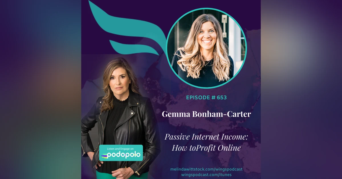 653 Passive Internet Income:  E-Course Strategist Gemma Bonham-Carter on How to Profit Online