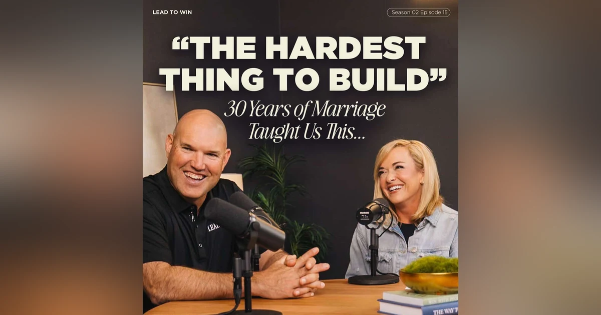 30 Years of Marriage Taught Us This… | Jeff & Brandy Little