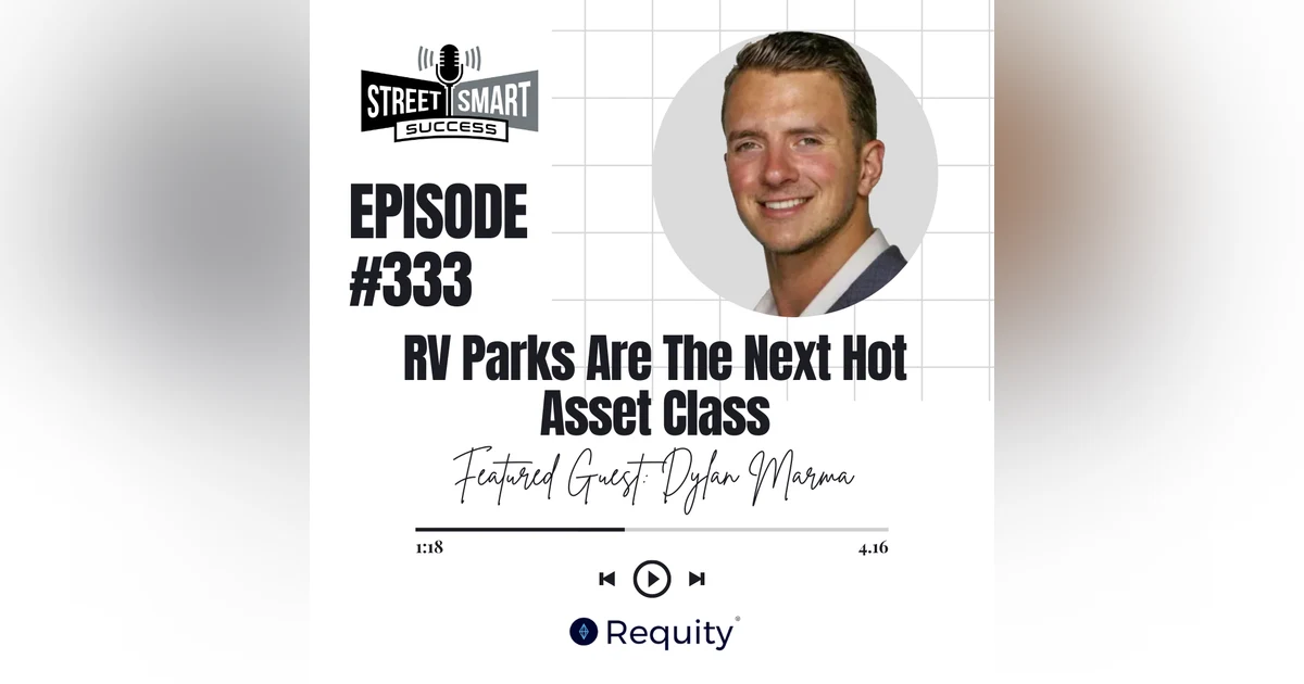333: RV Parks Are The Next Hot Asset Class