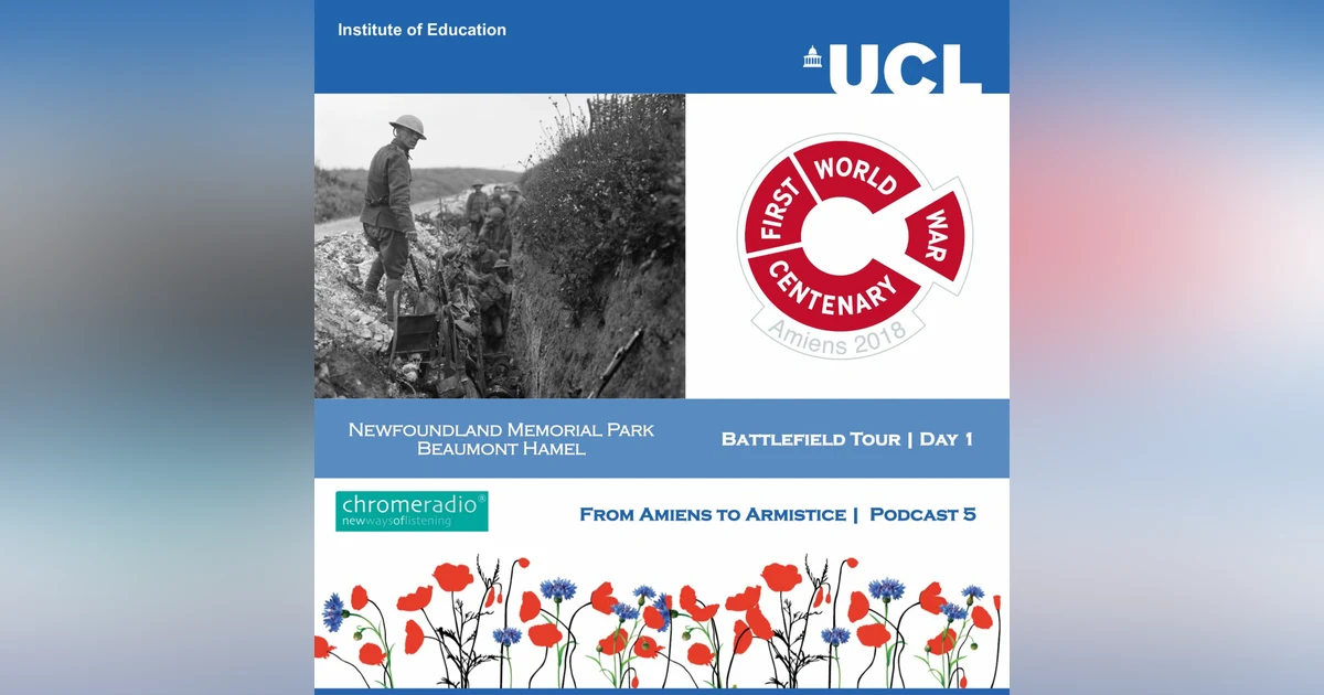 FROM AMIENS TO ARMISTICE 5 | Battlefield Tour Day 1 - Newfoundland Memorial Park, Beaumont Hamel